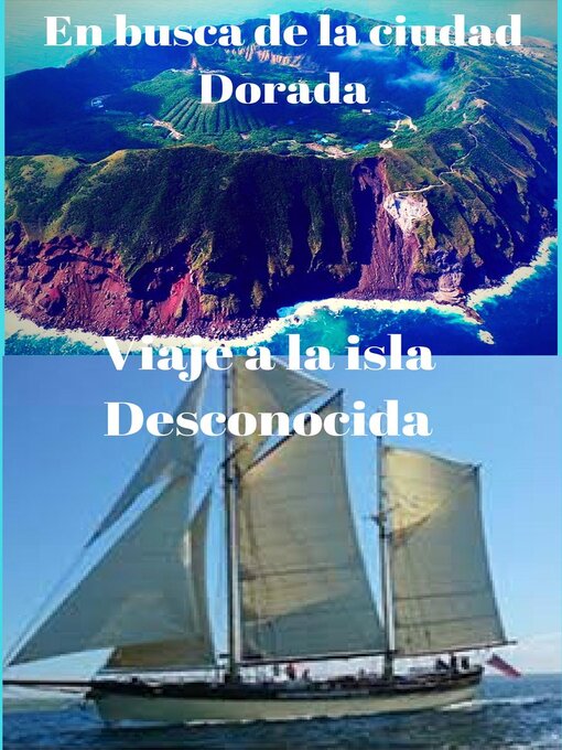 Title details for Viaje a la isla desconocida by Luis E. Lauzurica Gonzalez - Available